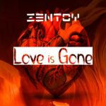ZenToy - Love Is Gone Part4